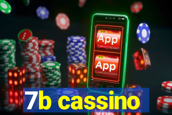 7b cassino